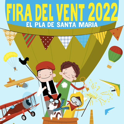 Fira del Vent, El Pla de Santa Maria, 2022