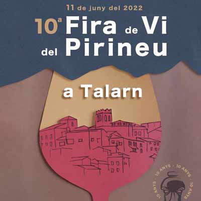 Fira de Vi del Pirineu a Talarn, Talarn, 2022