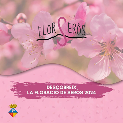 FlorSeròs Experience, Floració, Seròs, 2024