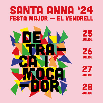 Festa Major de Santa Anna del Vendrell 2024