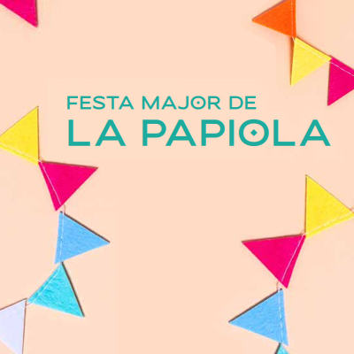 Festa Major de La Papiola, Albinyana, 2023