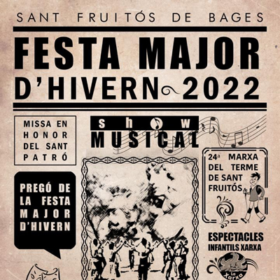 Festa Major d'Hivern - Sant Fruitós de Bages 2022