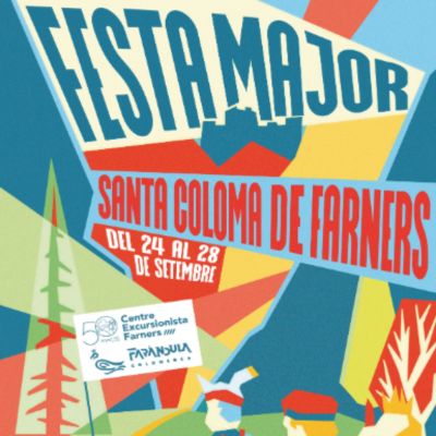 Festa Major de Santa Coloma de Farners 2025, Festa Major de Santa Coloma de Farners, 2025, Santa Coloma de Farners