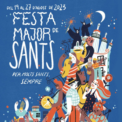 Festa Major de Sants 2023