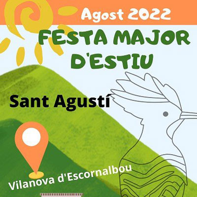 Festa Major d'estiu de Vilanova d'Escornalbou 2022
