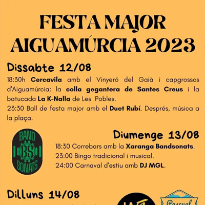 Festa Major d'Aiguamúrcia, 2023