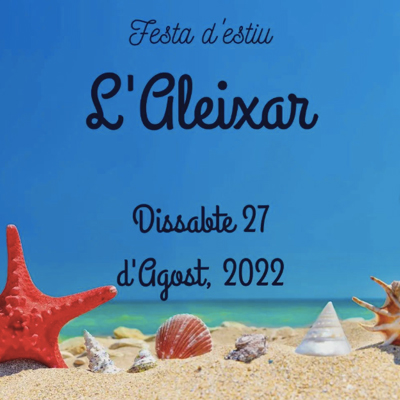 Festa Major de l'Aleixar, 2022