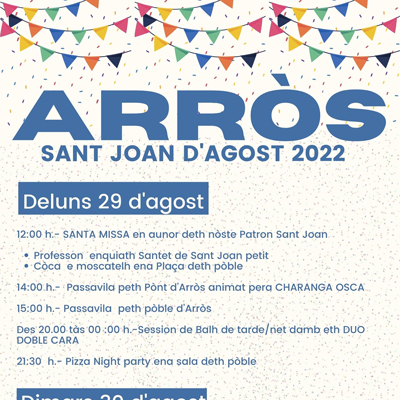 Festa Major d'Arròs, Vielha e Mijaran, 2022