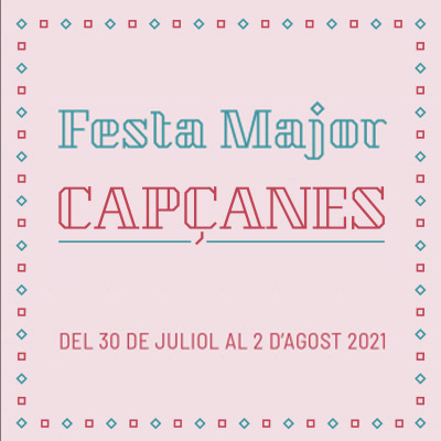 Festa Major de Capçanes, 2021
