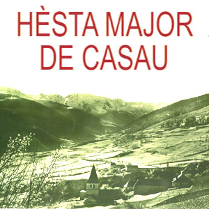 Festa Major de Casau, Vielha, 2019