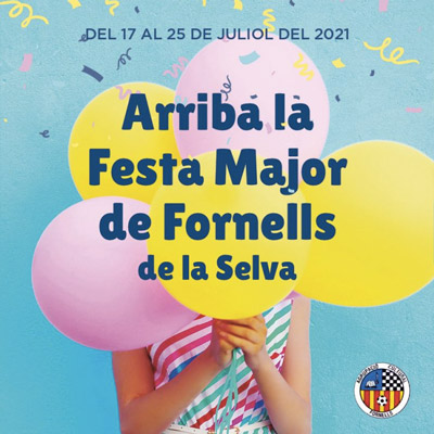 Festa Major de Fornells de la Selva, 2021