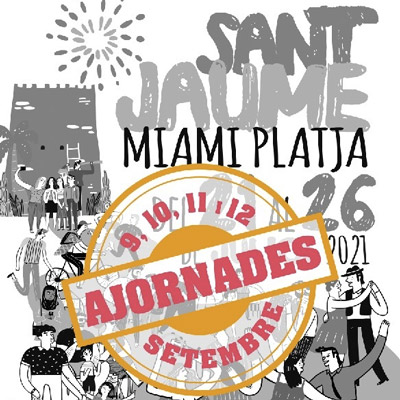 Festa Major de Sant Jaume de Miami Platja, 2021