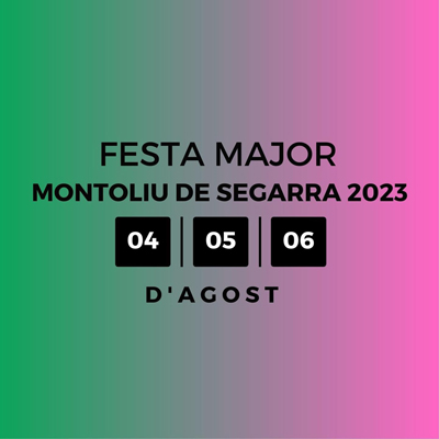 Festa Major de Montoliu de Segarra, 2023
