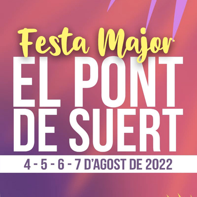 Festa Major del Pont de Suert, 2022