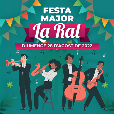 Festa Major de La Ral, Sant Pau de Segúries, 2022