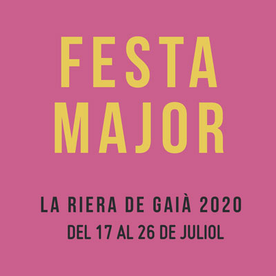 Festa Major la Riera de Gaià, 2020