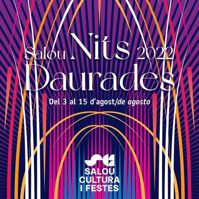 Nits Daurades, Festa Major de Salou, 2022
