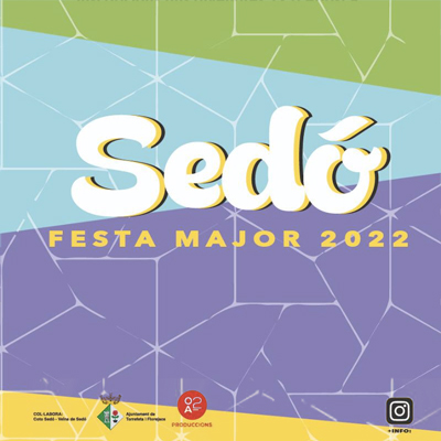 Festa Major de Sedó, 2022