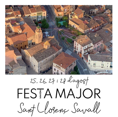 Festa Major de Sant Llorenç Savall, 2022