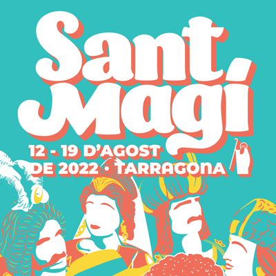 Festa Major de Sant Magí, Tarragona, 2022