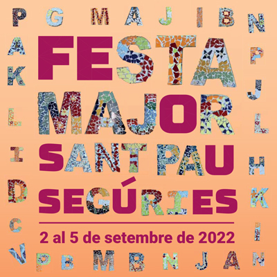 Festa Major de Sant Pau de Segúries, 2022
