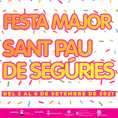 Festa Major de Sant Pau de Segúries, 2021