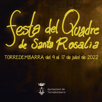 Festa del Quadre de Santa Rosalia, Torredembarra, 2022