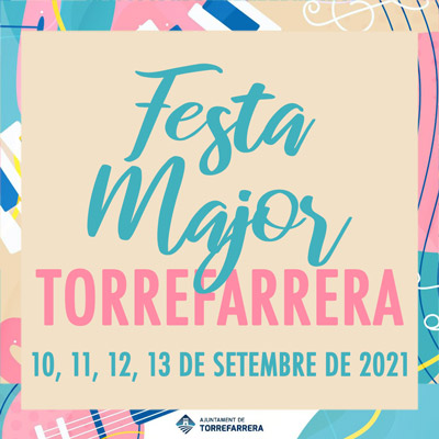Festa Major de Torrefarrera, 2021