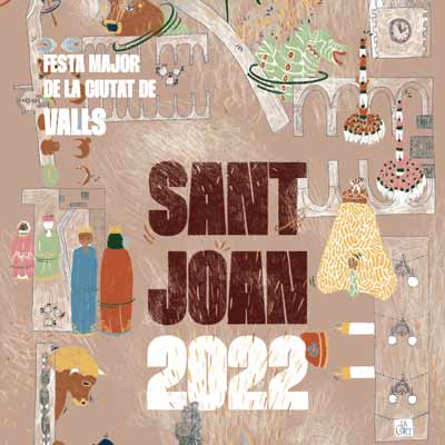Festa Major de Sant Joan a Valls, Sant Joan Vallenc, Valls, 2022