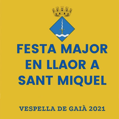 Festa Major de Sant Miquel a Vespella de Gaià, 2021