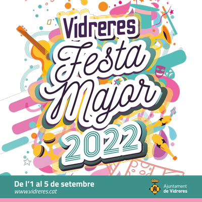 Festes Majors de Vidreres, 2022