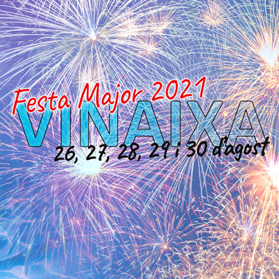 Festa Major de Vinaixa, 2021
