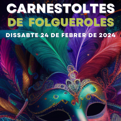 Carnaval de Folgueroles, 2024