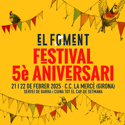 Festival del 5è Aniversari d'El Foment, Girona, 2025