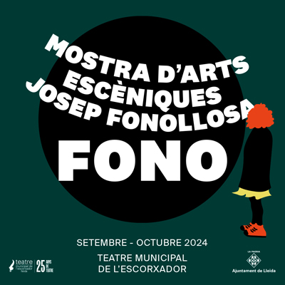 Mostra d'Arts Escèniques Josep Fonollosa, lleida, 2024