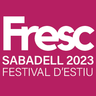 6è Fresc Festival, Festival d'Estiu de Sabadell, 2023