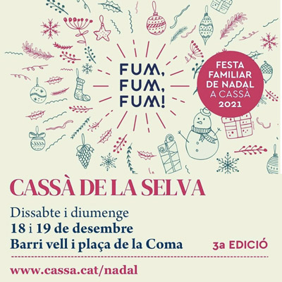 Festa Familiar de Nadal 'Fum, Fum, Fum!' a Cassà de la Selva, 2021