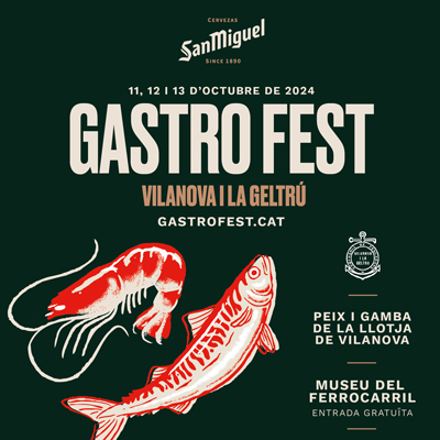 San Miguel Gastrofest Vilanova, Vilanova i la Geltrú, 2024