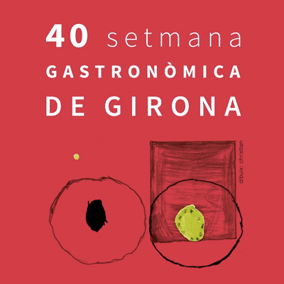40a Setmana Gastronòmica de Girona, 2022