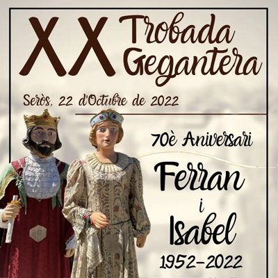 XX Trobada Gegantera de Seròs, 2022
