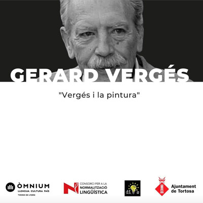 'Vergés i la pintura', acte d'homenatge a Gerard Vergés, 2023, Tortosa