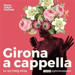 A Cappella Festival a Girona, 2019