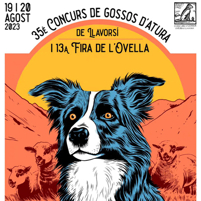 3a Fira de l'Ovella i 35è Concurs de Gossos d'Atura de Llavorsí, 2023