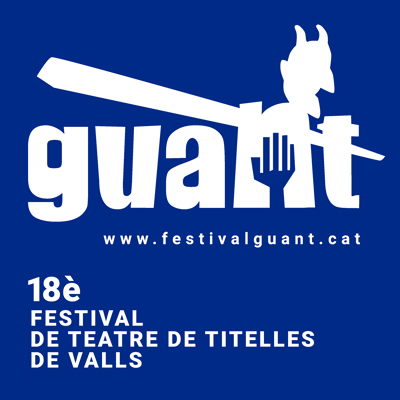 18è Guant, Festival de Teatre de Titelles de Valls, 2022