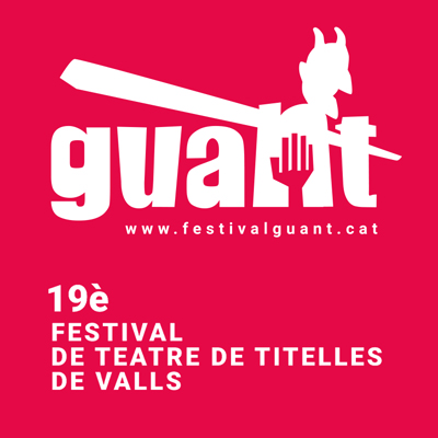 19è Guant, Festival de Teatre de Titelles, Valls, 2023