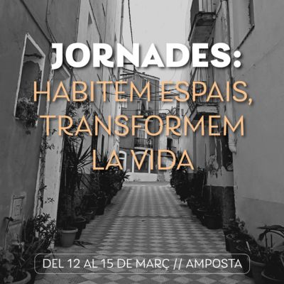 Jornades 'Habitem els espais, transformem la vida', Ateneu Cooperatiu Terres de l'Ebre, 2025, 8M, Habitem espais Transformem la vida, 