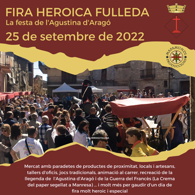 Fira Heroica. Festa d'Agustina d'Aragó, Fulleda, 2022