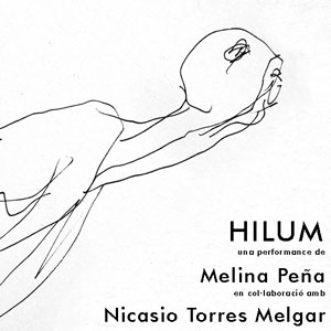 Performance 'Hilum' de Melina Peña amb Nicasio Torres Melgar