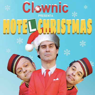 Teatre 'Hotel Christmas' de la companyia Clownic