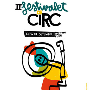 II Festivalet de Circ - Manresa 2019